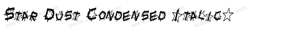 Star Dust Condensed Italic字体转换